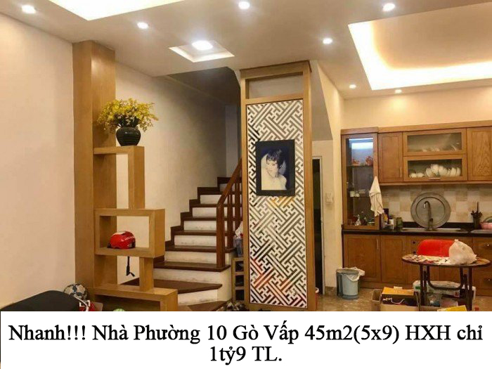 Nhanh!!! Nhà Phường 10 Gò Vấp 45m2(5x9) HXH chỉ 1tỷ9 TL.